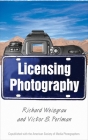 Licensing Photography By Victor Perlman, Richard Weisgrau Cover Image