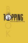 The New Topping Book By Dossie Easton, Janet W. Hardy Cover Image