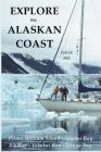 Explore the Alaskan Coast Cover Image