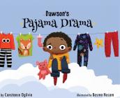 Dawson's Pajama Drama By Constance Ogilvie Cover Image