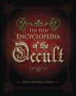 The New Encyclopedia of the Occult By John Michael Greer Cover Image