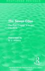 Routledge Revivals: The Seven Odes (1957): The First Chapter in Arabic Literature (Routledge Revivals: Selected Works of A. J. Arberry) By A. J. Arberry Cover Image