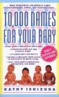 10,000 Names for Your Baby By Kathy Ishizuka Cover Image