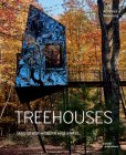 Treehouses: And Other Modern Hideaways Cover Image