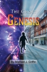 The Ghost Vol 1 Genesis By Michael J. Griffin Cover Image
