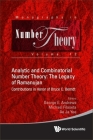 Analytic and Combinatorial Number Theory: The Legacy of Ramanujan - Contributions in Honor of Bruce C. Berndt By Ae Ja Yee (Editor), Michael Filaseta (Editor), George E. Andrews (Editor) Cover Image