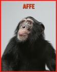 Affe: Kinderbuch Erstaunliche Fakten & Bilder über Affe By Sue Anthony Cover Image