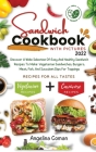 Sandwich Cookbook With Pictures 2022 By Angelina Coman Cover Image