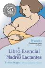 El Libro Esencial para Madres Lactantes Cover Image