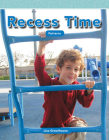 Recess Time (Mathematics Readers) By Lisa Greathouse Cover Image