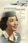 Airborne Dreams: 