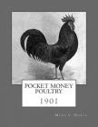 Pocket Money Poultry By Myra V. Norys Cover Image