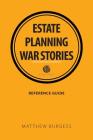 Estate planning war stories Cover Image