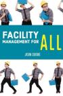 Facility Management for All (Quick Reads #1) Cover Image