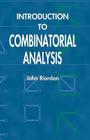 Introduction to Combinatorial Analysis (Dover Books on Mathematics) By John Riordan Cover Image