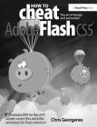 How to Cheat in Adobe Flash Cs5: The Art of Design and Animation Cover Image