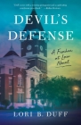 Devil's Defense: A Fischer at Law Novel By Lori B. Duff Cover Image