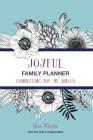 Joyful Family Planner: Connecting Me, You, and Us Cover Image