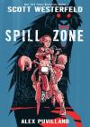 Spill Zone Book 1 Cover Image