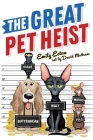The Great Pet Heist Cover Image