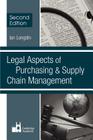 Legal Aspects of Purchasing and Supply Chain Management: Second Edition By Ian Longdin Cover Image