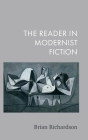 The Reader in Modernist Fiction Cover Image
