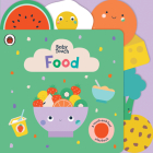 Food: A Touch-and-Feel Playbook (Baby Touch) Cover Image