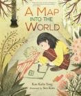 A Map Into the World By Kao Kalia Yang, Seo Kim (Illustrator) Cover Image