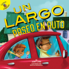 Un Largo Paseo En Auto: A Long Car Ride (Family Time) By Jenny Lamb, Marcin Piwowarski (Illustrator) Cover Image