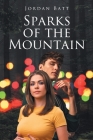Sparks of the Mountain Cover Image