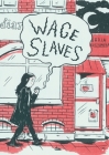 Wage Slaves By Daria Bogdanska, Hanna Strömberg (Translator) Cover Image