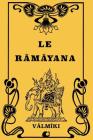 Le Râmâyana By Hippolyte Fauche (Translator), Valmiki Cover Image