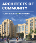 Torti Gallas + Partners: Architects of Community Cover Image