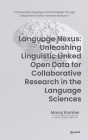 Language Nexus Unleashing Linguistic Linked Open Data Cover Image