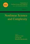 Nonlinear Science and Complexity By Albert C. J. Luo (Editor), Liming Dai (Editor), Hamid R. Hamidzadeh (Editor) Cover Image