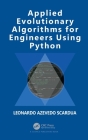 Applied Evolutionary Algorithms for Engineers Using Python Cover Image