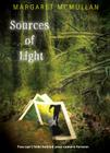 Sources of Light By Margaret McMullan Cover Image