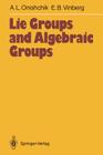 Lie Groups and Algebraic Groups Cover Image