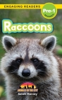 Raccoons: Animals in the City (Engaging Readers, Level Pre-1) By Sarah Harvey, Alexis Roumanis (Editor) Cover Image