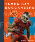 Tampa Bay Buccaneers (Creative Sports: Super Bowl Champions) By Michael E. Goodman Cover Image
