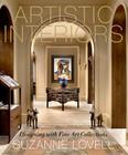 Artistic Interiors: Designing with Fine Art Collections By Suzanne Lovell Cover Image