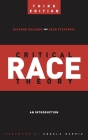Critical Race Theory (Third Edition): An Introduction (Critical America #20) By Richard Delgado, Jean Stefancic, Angela Harris (Foreword by) Cover Image