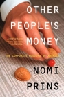 Other People's Money: The Corporate Mugging of America Cover Image