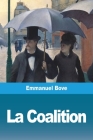 La Coalition By Emmanuel Bove Cover Image