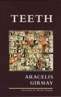 Teeth By Aracelis Girmay Cover Image