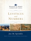 Leviticus and Numbers By Joe M. Sprinkle Cover Image
