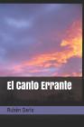 El Canto Errante By Enrique Ochoa (Illustrator), Ruben Dario Cover Image