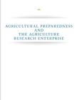 Agricultural Preparedness and The Agriculture Research Enterprise By President's Council of Advisors on Scie Cover Image