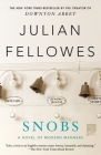 Snobs: A Novel Cover Image