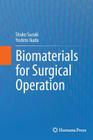 Biomaterials for Surgical Operation Cover Image